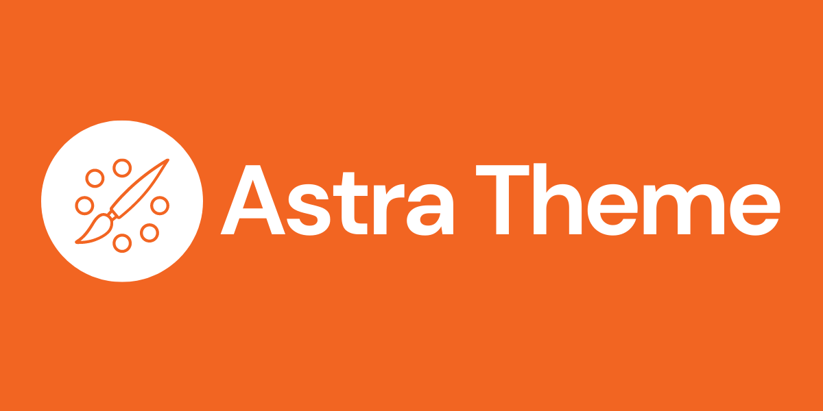 Astra Theme: Put Your Website Into Action
